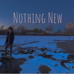 Nothing New - EP