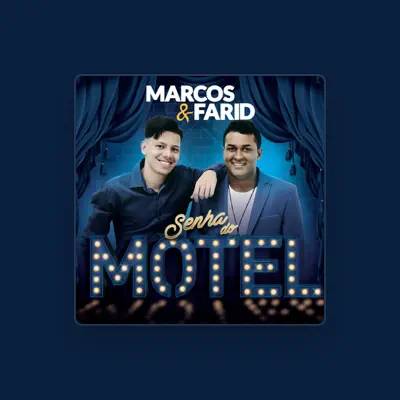 Listen to Marcos e Farid, watch music videos, read bio, see tour dates & more!