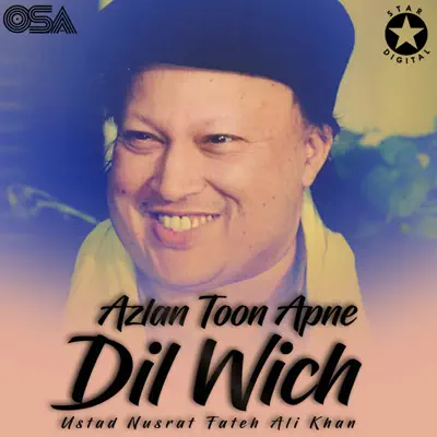 Azlan Toon Apne Dil Wich - EP - Nusrat Fateh Ali Khan