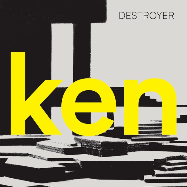 ken - Destroyer