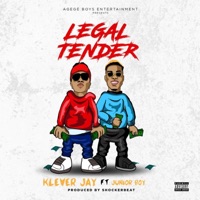 Legal Tender (feat. Junior Boy) - Single - Klever Jay