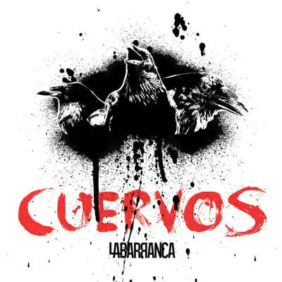 Cuervos - Single - La Barranca