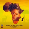 Africa We Are One - Single