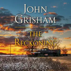 The Reckoning: A Novel (Unabridged)