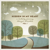 Hidden in My Heart, Vol. 1: A Lullaby Journey Through Scripture
