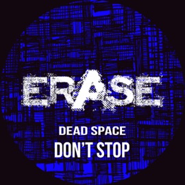 Don't Stop Dead Space