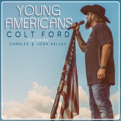 Young Americans (feat. Charles Kelley & Josh Kelley) - Single