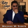 Maldigo Mi Suerte - Single