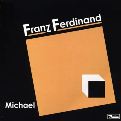 Michael - EP - Franz Ferdinand