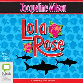 Lola Rose (Unabridged)