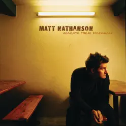 Beneath These Fireworks - Matt Nathanson