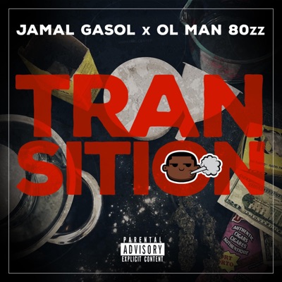 Transition (feat. Jamal Gasol) - Single