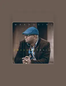 Poslechněte si interpreta Makhosini, sledujte hudební videa, přečtěte si životopis, podívejte se na data turné a další informace.
