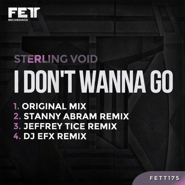 I Don't Wanna Go - EP