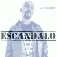 Escándalo - Single - W Kronico