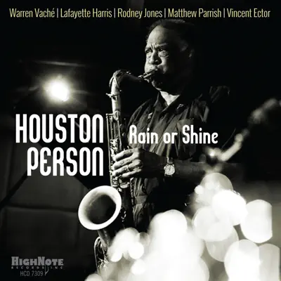 Rain Or Shine - Houston Person Rain Or Shine - Houston Person