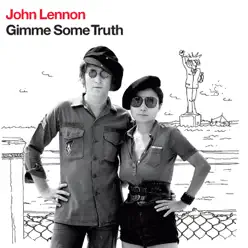 Gimme Some Truth - John Lennon