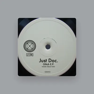 Listen to Just Doc, watch music videos, read bio, see tour dates & more!