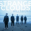 Hillsburn - Strange Clouds