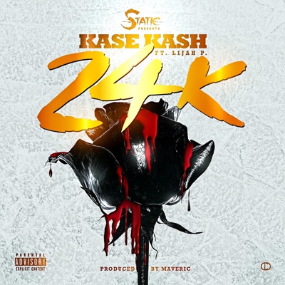 24k (feat. Lijah P) - Single