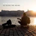 No Second Time Around