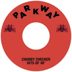 Chubby Checker Hits of '66 - EP - Chubby Checker