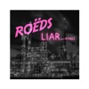 Liar (feat. Kings) - Single