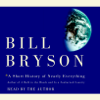 A Short History of Nearly Everything (Abridged) - Bill Bryson