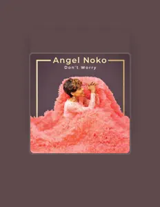 Angel Nokoを聴いたり、ミュージックビデオを鑑賞したり、経歴やツアー日程などを確認したりしましょう！
