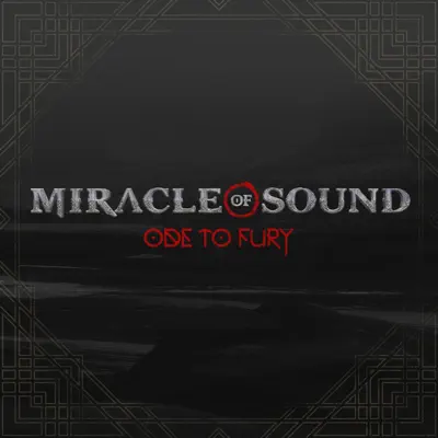 Ode to Fury - Single - Miracle of sound