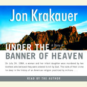 Under the Banner of Heaven: A Story of Violent Faith (Abridged) - Jon Krakauer Cover Art
