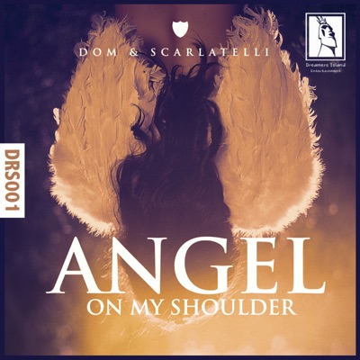 Dom - Angel On My Shoulder (feat. Scarlatelli) [REMIX] - Single