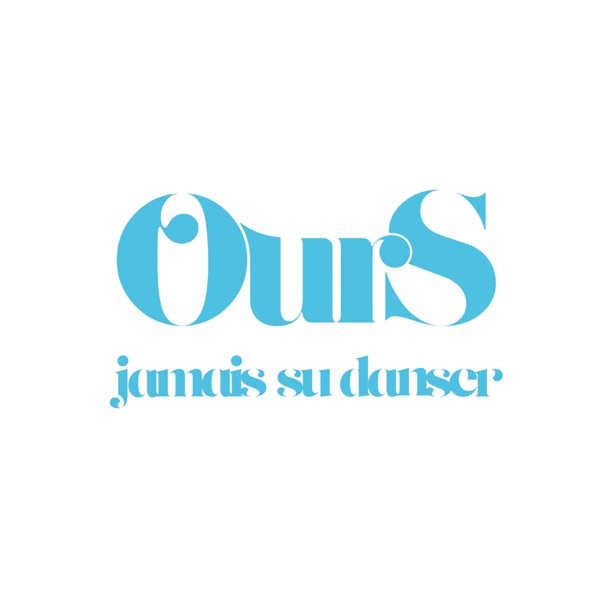 Jamais su danser (Radio Edit) - Single - Ours