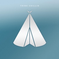 Tribe Chillin' - EP - Tribe Chillin'
