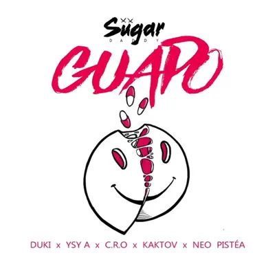 Guapo (Single) [feat. C.R.O., Kaktov, Neo Pistea & Duki] - Ysy A