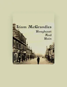Listen to Liam McGrandles, watch music videos, read bio, see tour dates & more!