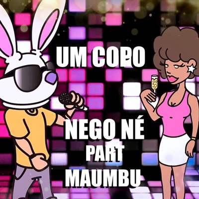 Um Copo (feat. Maumbu) - Single