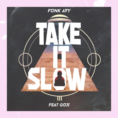 Take It Slow (feat. Guji) - Single