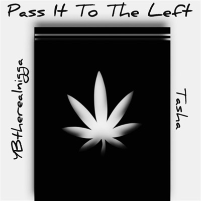 Pass It to the Left (feat. Tasha) - Single