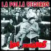 La Polla Records - El Obrero