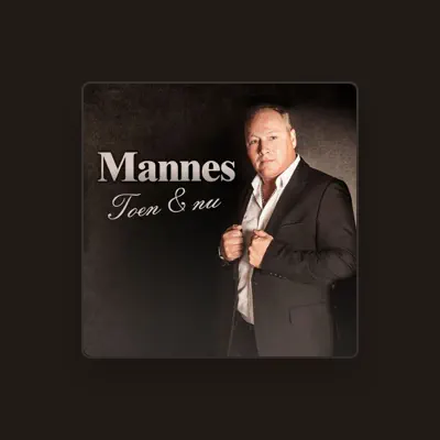 Listen to Mannes, watch music videos, read bio, see tour dates & more!
