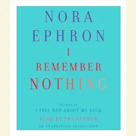 I Remember Nothing: and Other Reflections (Unabridged)