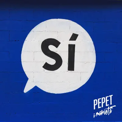 Sí - Single - Pepet i Marieta