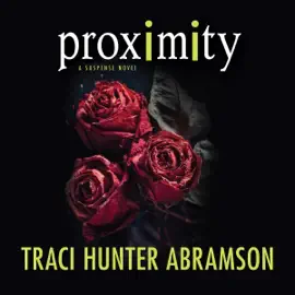 Proximity (Unabridged)