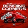 Bending Corners (feat. DIEGO SOSA & INFAMOUS DA KING) - Single