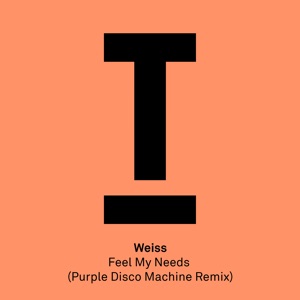 Feel My Needs (Purple Disco Machine Extended Mix)