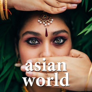 Asian World - Relaxing Meditation Music for Stress Relief