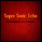 To Cecelia - Super Sonic Echo lyrics