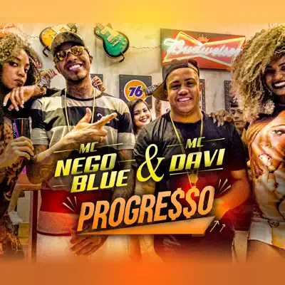 Progresso (feat. Mc Nego Blue) - Single - MC Davi