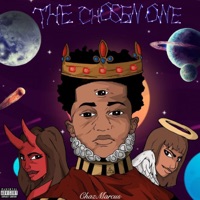 The Chosen One - Chaz Marcus